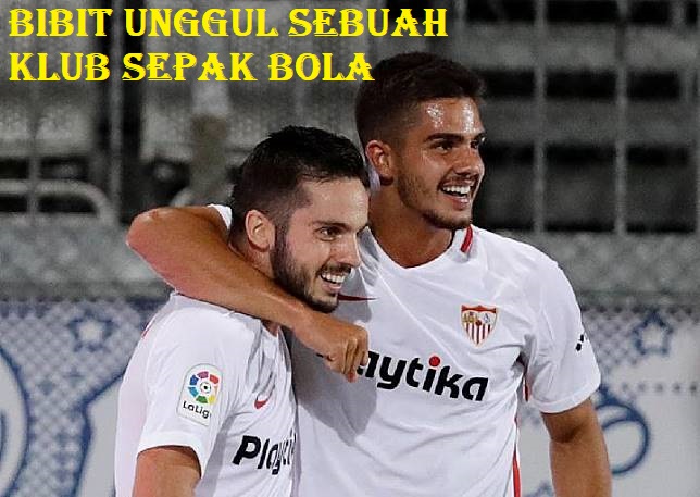 Bibit Unggul Sebuah Klub Sepak Bola